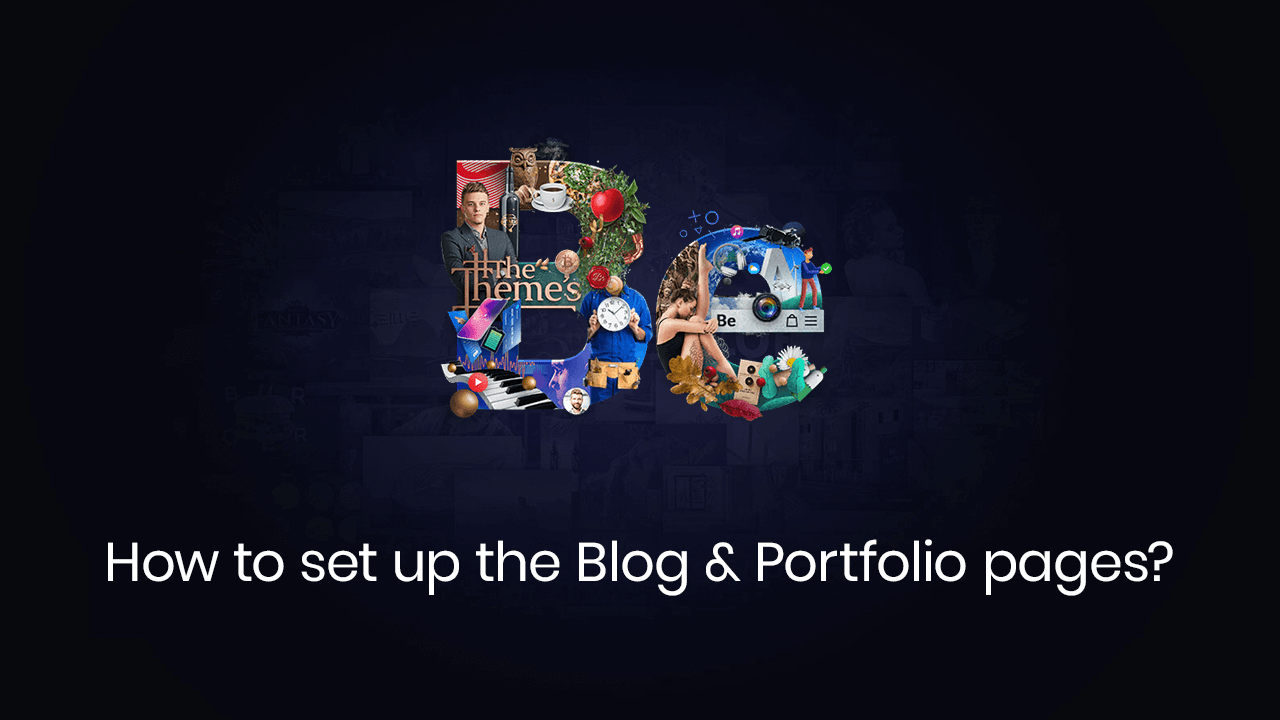 How to Set Up the Blog and Portfolio pages