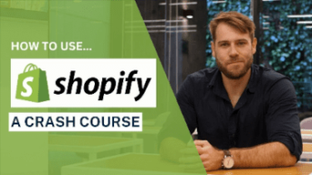 How to use Shopify a crash course