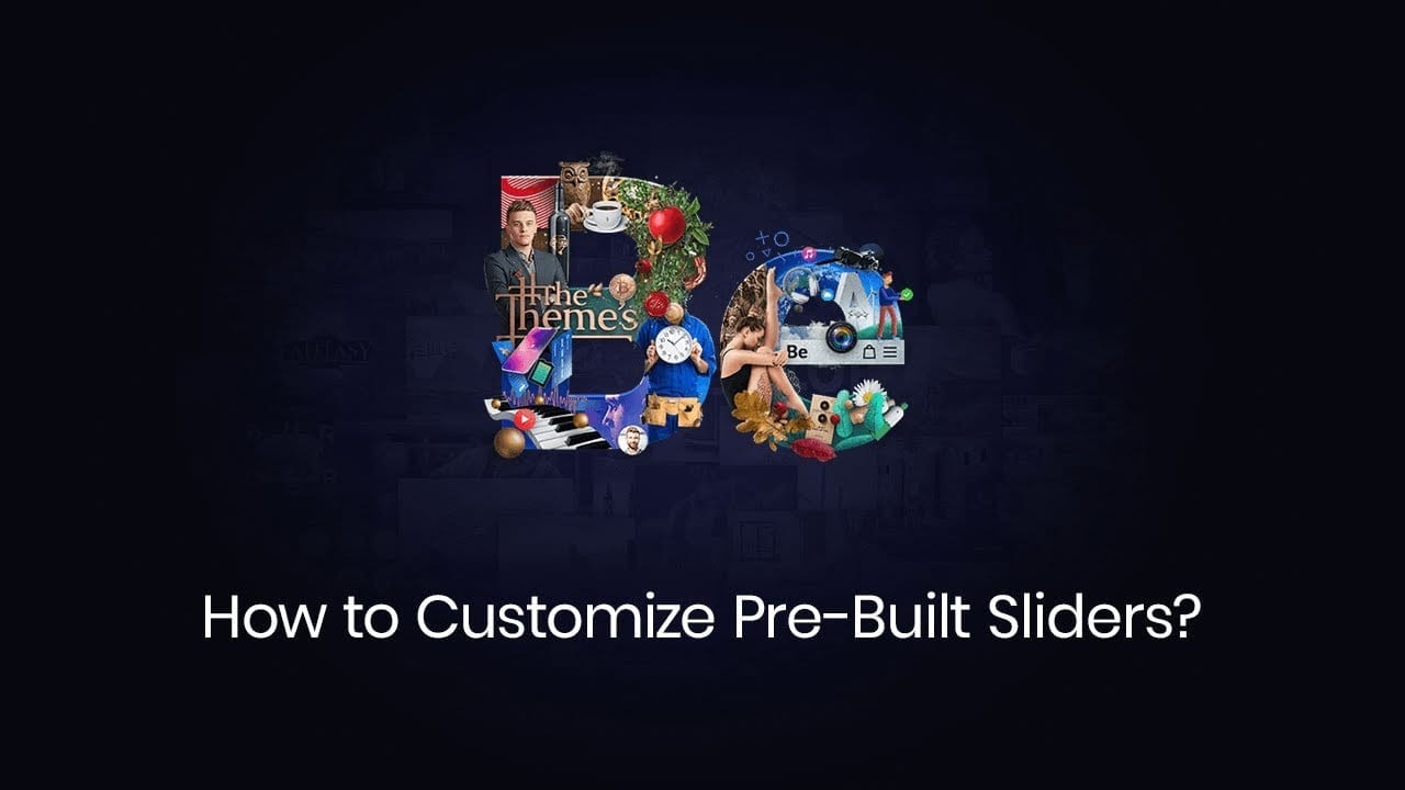 How to Customize Pre-Built Sliders?